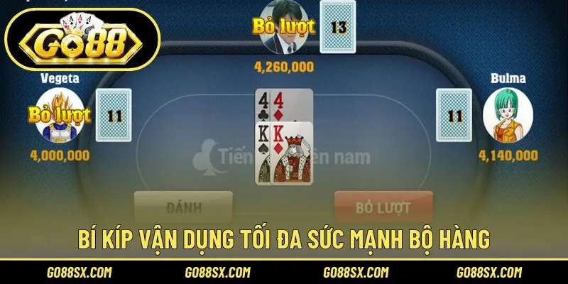 Kinh nghiệm sử dụng sức mạnh bộ hàng